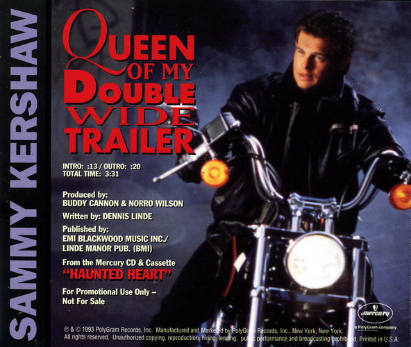 Queen of My Double Wide Trailer by Sammy Kershaw (Single,