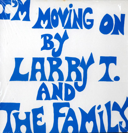 洋楽 Larry T. And The Family / I'm Moving On I'm Moving On by Larry T. and the Family (Album): Reviews, Ratings