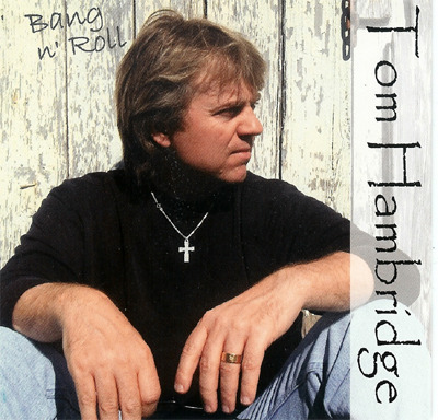 Bang N' Roll by Tom Hambridge (Album): Reviews, Ratings, Credits, Song ...
