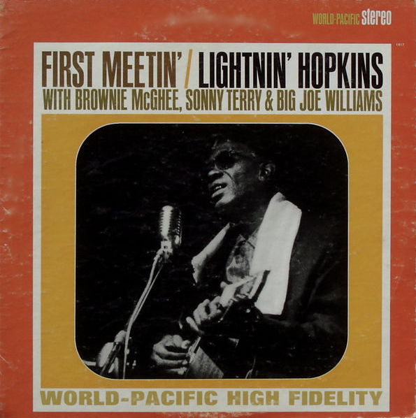 First Meetin' by Lightnin' Hopkins (Album; World Pacific; ST1817