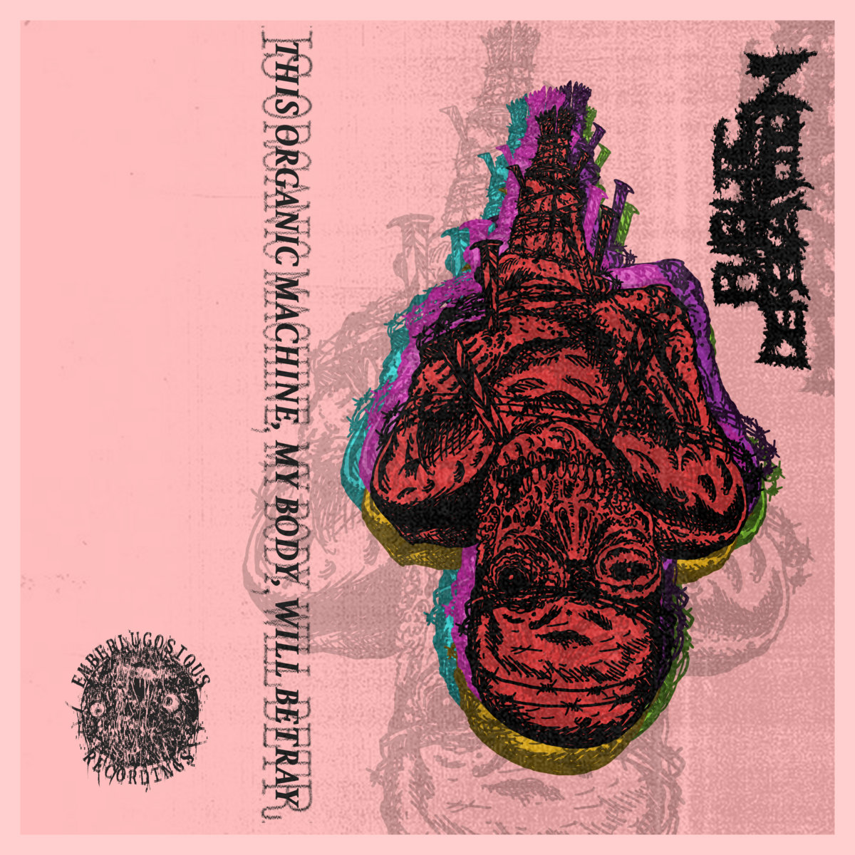 This Organic Machine, My Body, Will Betray by Public Defecation (Single ...