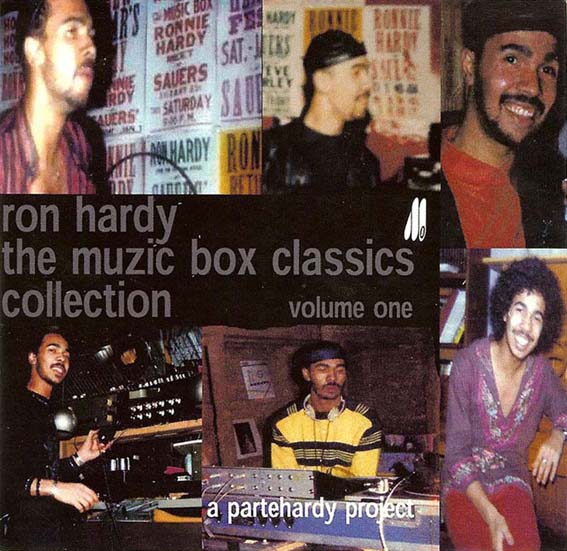 RON HARDY muzic box VOL ONE The Muzic Box Classics Collection