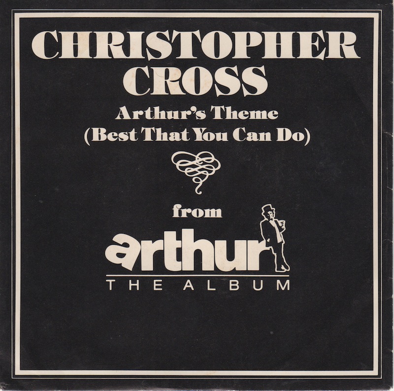Arthur's Theme (Best That You Can Do) / Minstrel Gigolo by Christopher