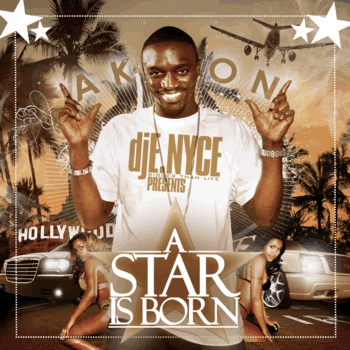A Star Is Born By Akon Compilation Reviews Ratings Credits Song