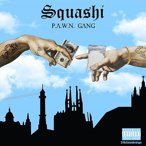 Squashi by P.A.W.N. Gang (Mixtape, Trap): Reviews, Ratings, Credits ...