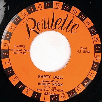Party Doll / My Baby's Gone by Buddy Knox With The Rhythm Orchids (Single,  Rockabilly): Reviews, Ratings, Credits, Song list - Rate Your Music