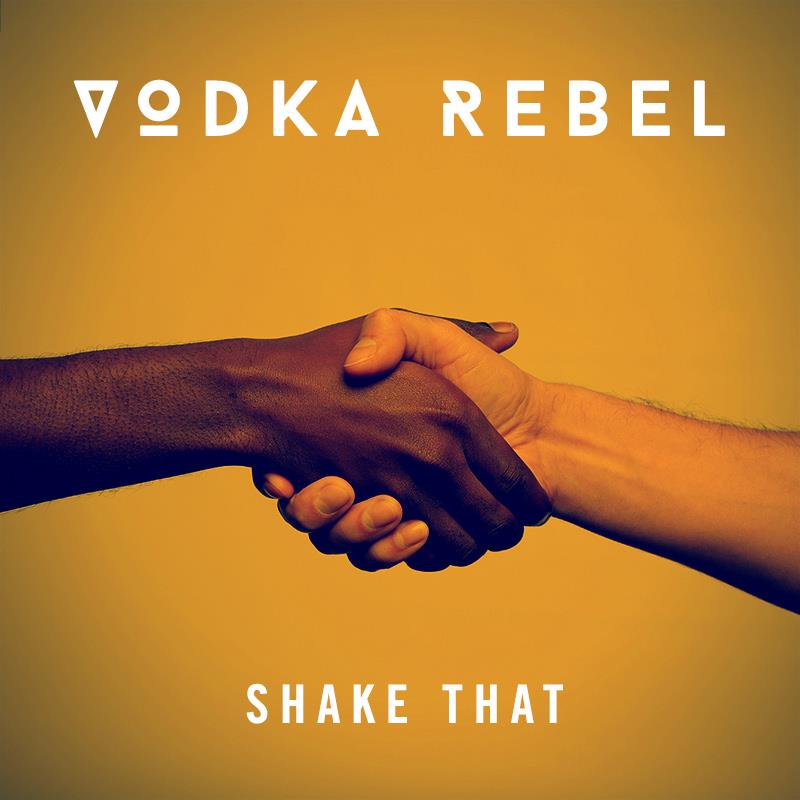 Shake That by Vodka Rebel (Single): Reviews, Ratings, Credits, Song ...