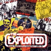 Punk Singles & Rarities 1980- 83 by The Exploited