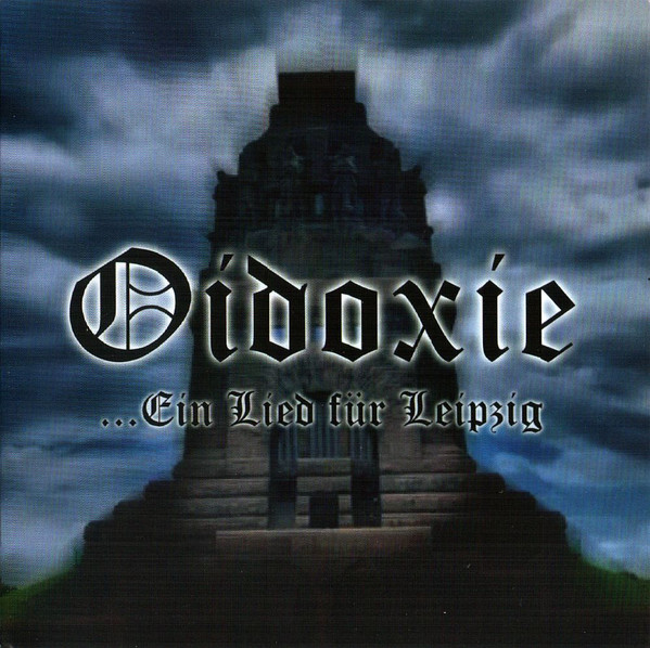 Ein Lied Für Leipzig by Oidoxie (Album; Rock Against Communism 