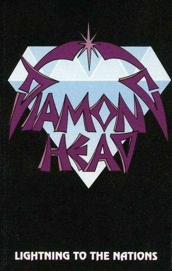 Lightning to the Nations by Diamond Head (Album; Metal Blade