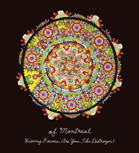 Hissing Fauna, Are You the Destroyer? by of Montreal (Album