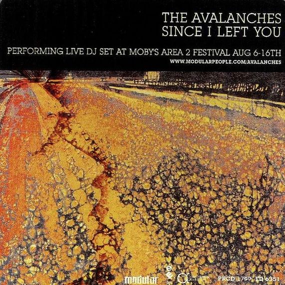 Since I Left You by The Avalanches (Single; Elektra; ED 6351