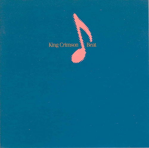 Beat by King Crimson (Album; Warner Bros.; 23692-1): Reviews