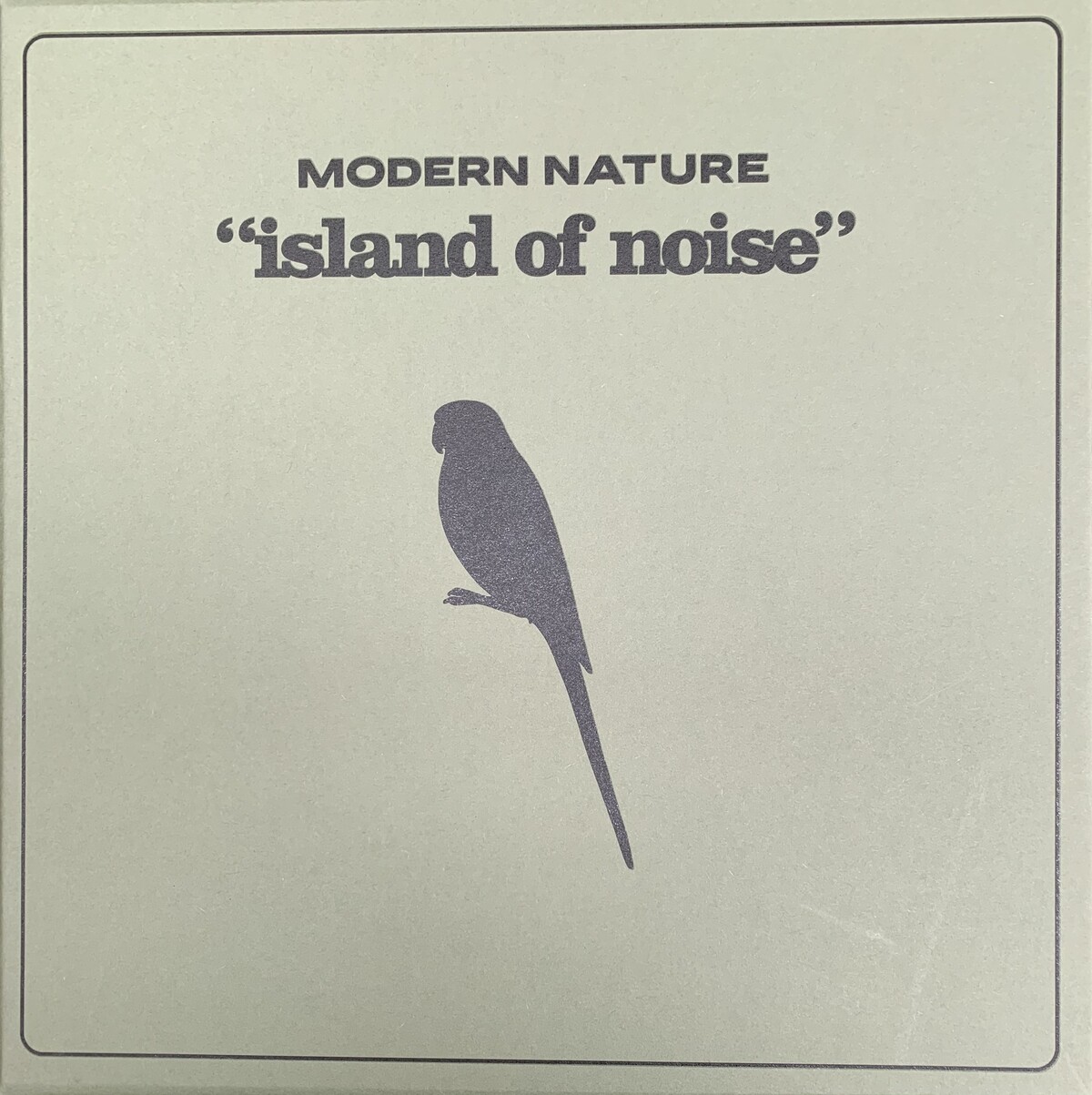 Island of Noise by Modern Nature (Album; Bella Union; Bella1223V