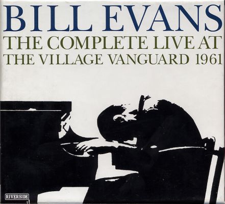 The Complete Live at the Village Vanguard 1961 by Bill Evans