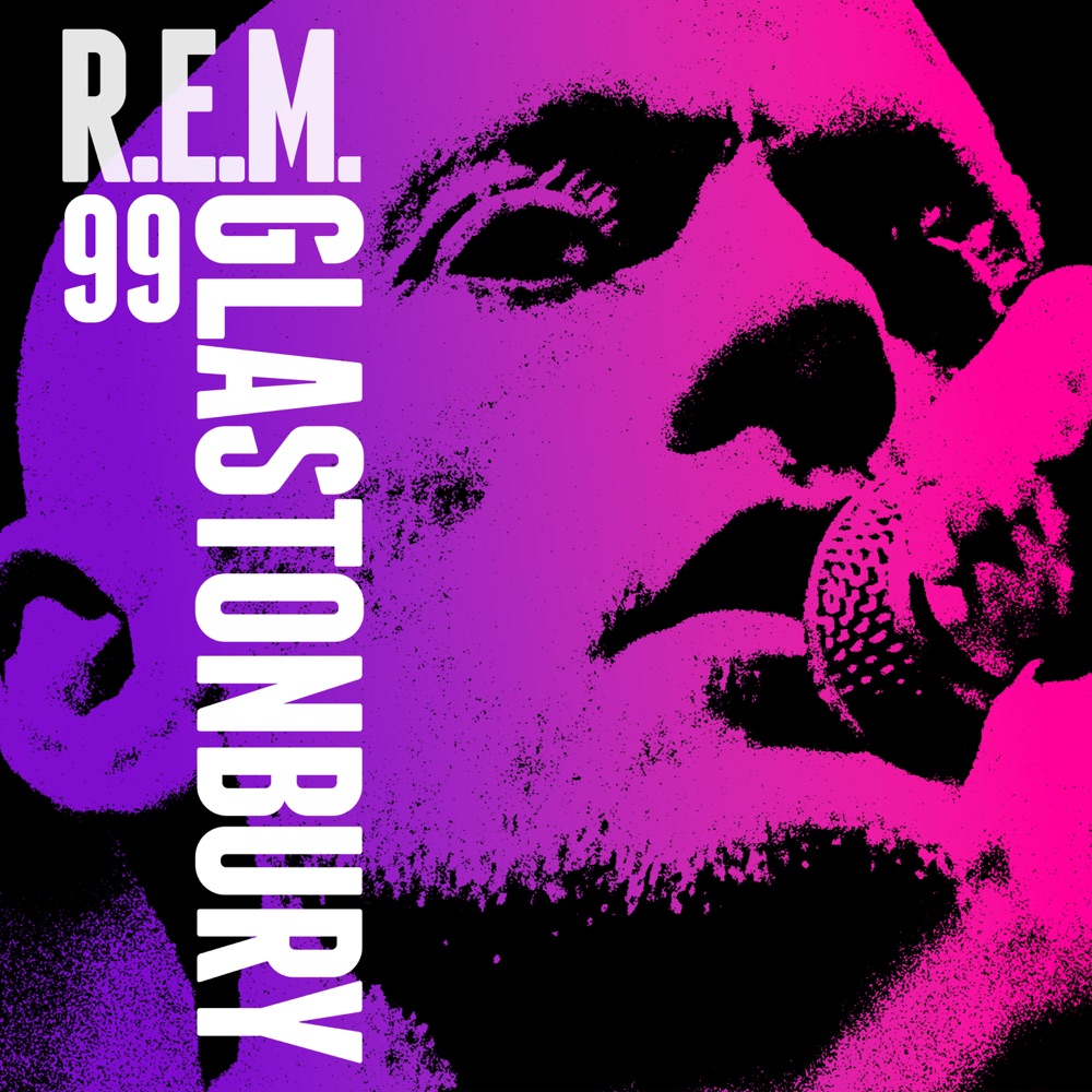 Live From the Pyramid Stage, Glastonbury Festival, June 25, 1999 by R.E.M. (Album, Alternative