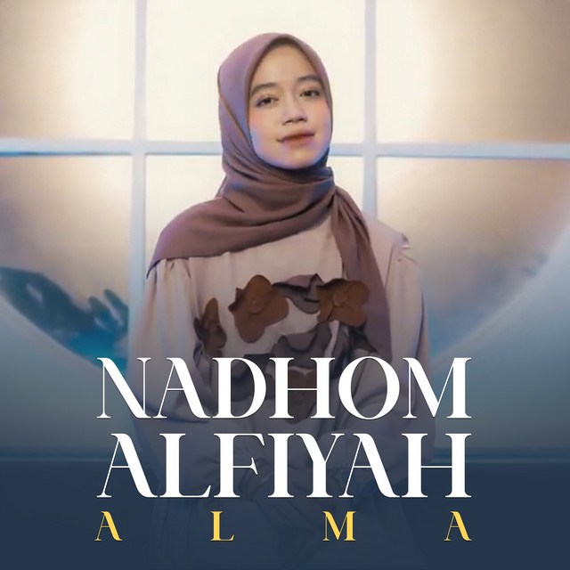 Nadhom Alfiyah by Alma (Single, Qasidah modern): Reviews, Ratings ...