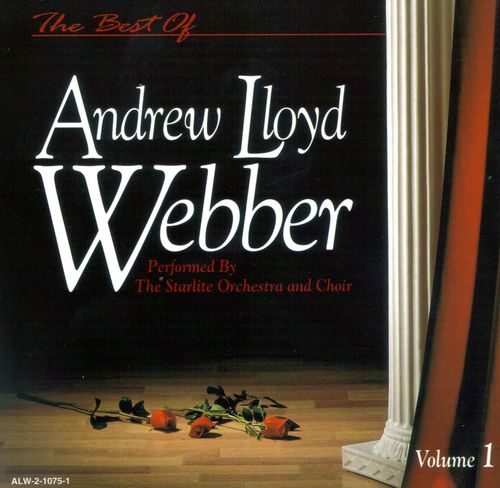 The Best of Andrew Lloyd Webber by Andrew Lloyd Webber (Compilation