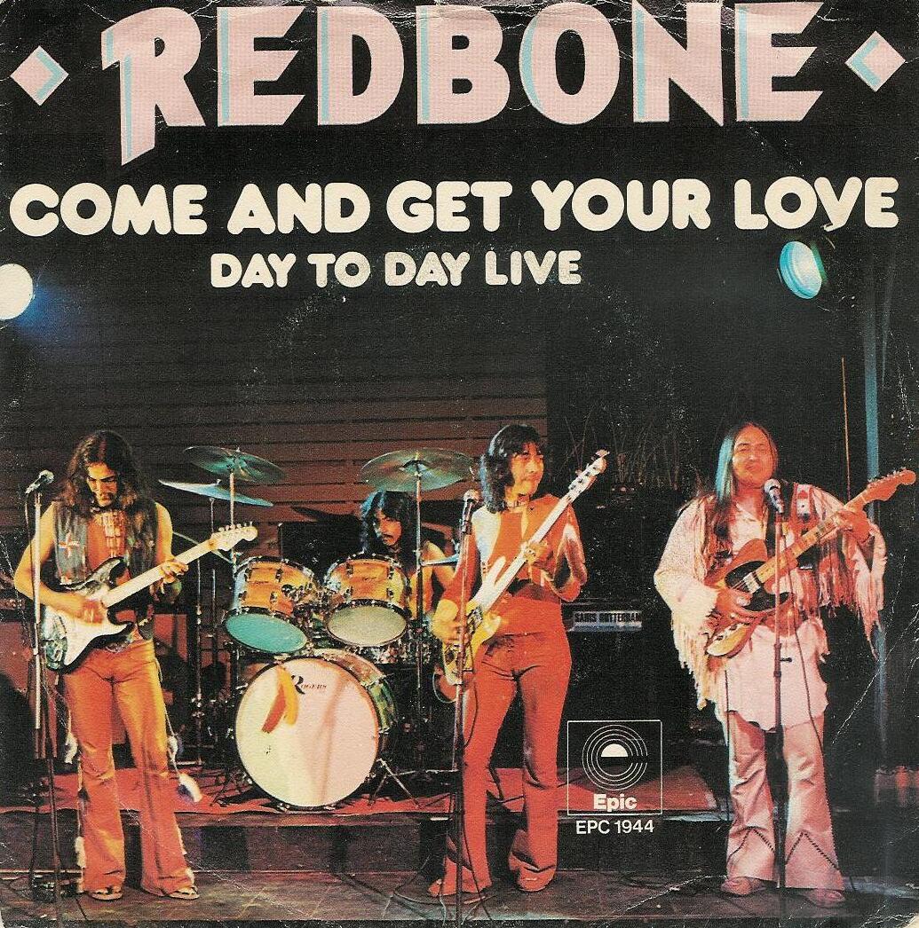 Come and Get Your Love / Day to Day Life by Redbone (Single, Pop Rock