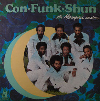 The Memphis Sessions by Con Funk Shun (Album): Reviews, Ratings 