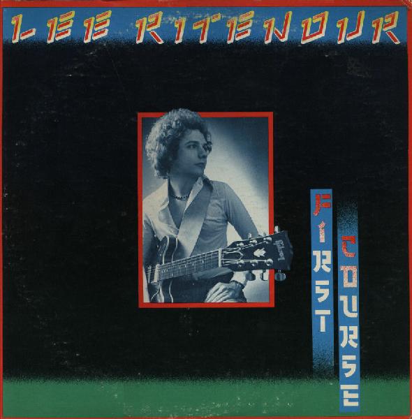 Lists with First Course by Lee Ritenour (Album, Jazz Fusion) - Rate ...