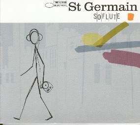 So Flute by St Germain (Single, Nu Jazz): Reviews, Ratings