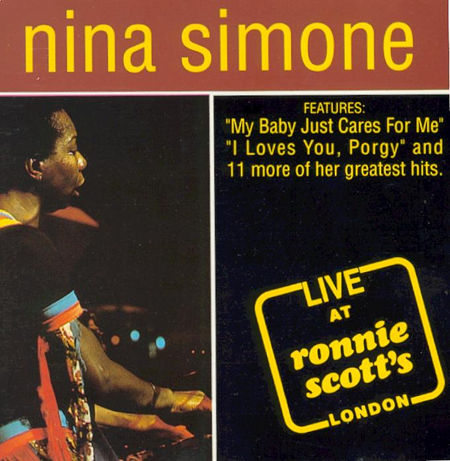 NINA SIMONE LIVE AT RONNIE SCOTT’S Live at Ronnie Scott's by Nina Simone (Album, Vocal Jazz