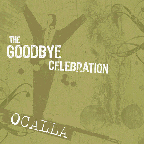 Ocalla by The Goodbye Celebration (EP, Pop Punk): Reviews, Ratings ...