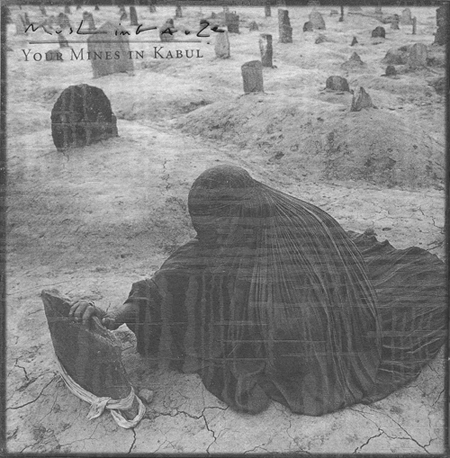 Muslimgauze - Jebel Tariq Your Mines in Kabul by Muslimgauze