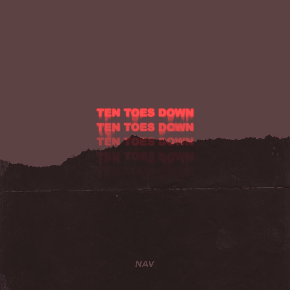 TTD (Ten Toes Down) by Nav (Single, Trap Soul) Reviews, Ratings