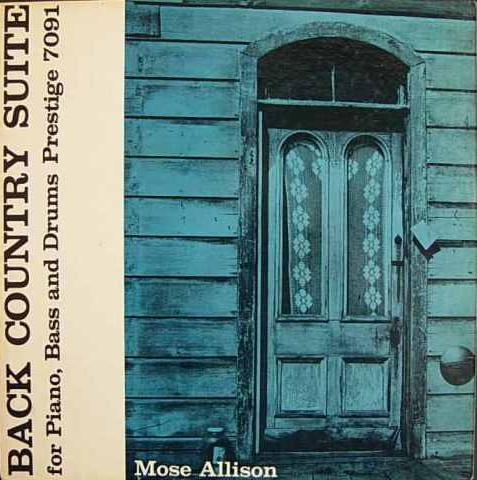 Back Country Suite by Mose Allison (Album, Hard Bop
