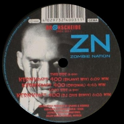 Kernkraft 400 by Zombie Nation (Single, Hard Trance