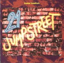 21 Jump Street - Original Soundtrack by Various Artists (Compilation