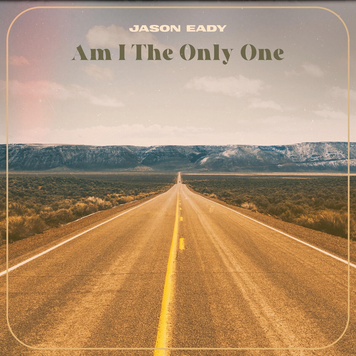 Am I the Only One by Jason Eady (Single): Reviews, Ratings, Credits ...