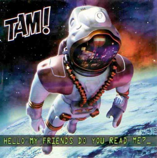 TAM! Albums: songs, discography, biography, and listening guide - Rate ...