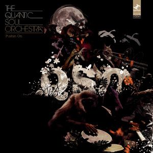 Quantic Soul Orchestra Albums: songs, discography, biography