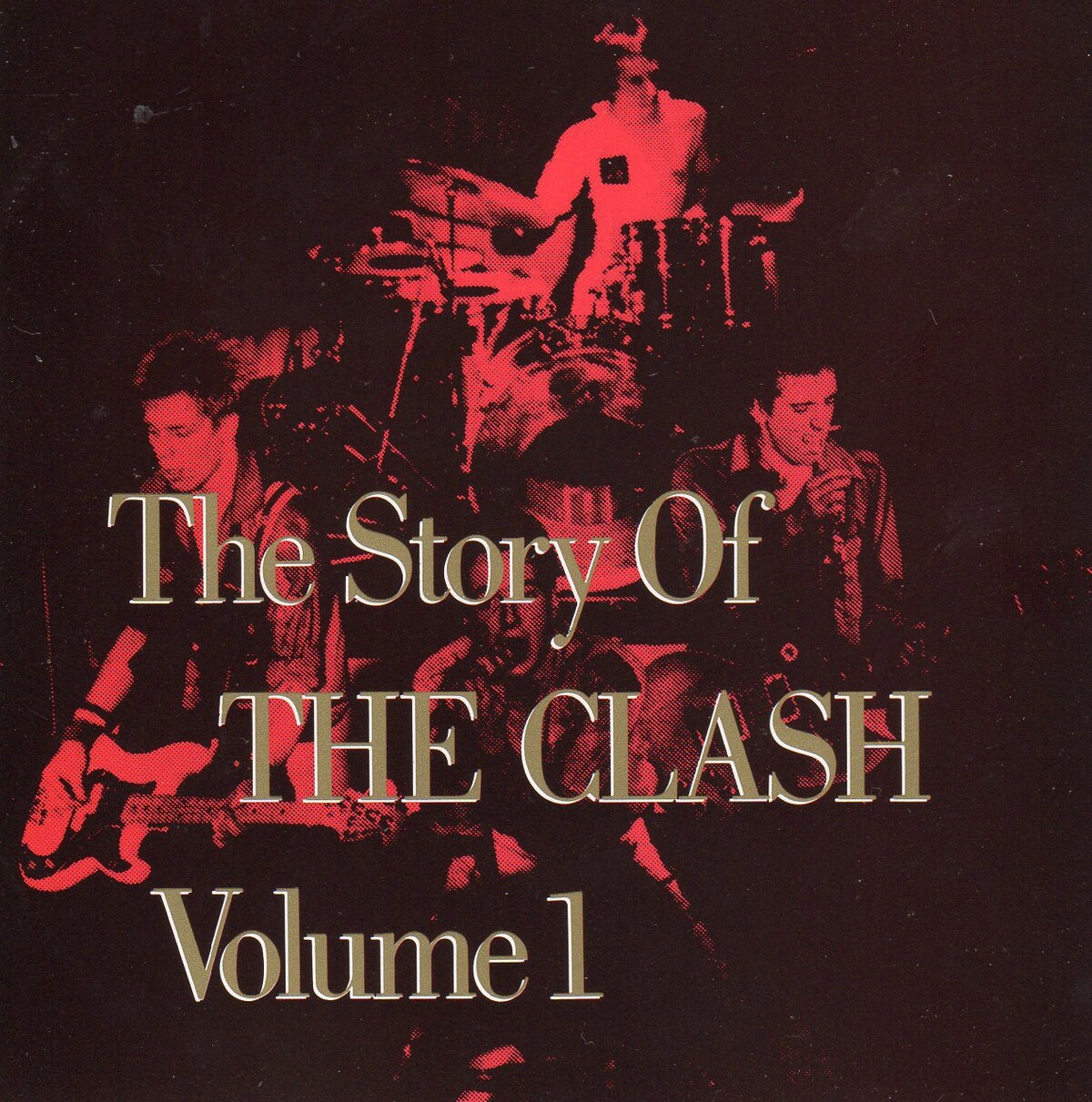 The Clash　The Story Of The Clash　Volume1 The Story of The Clash Volume 1 - Compilation by The Clash | Spotify