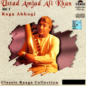 Classic Raaga Collection, Vol. 1: Raga Abhogi by Amjad Ali Khan (Album ...