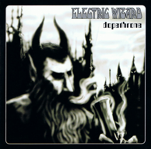 Dopethrone by Electric Wizard (Album, Stoner Metal): Reviews 