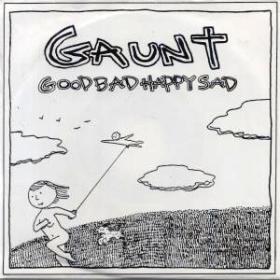 Good, Bad, Happy, Sad / Quality of Armor by Gaunt (Single): Reviews ...