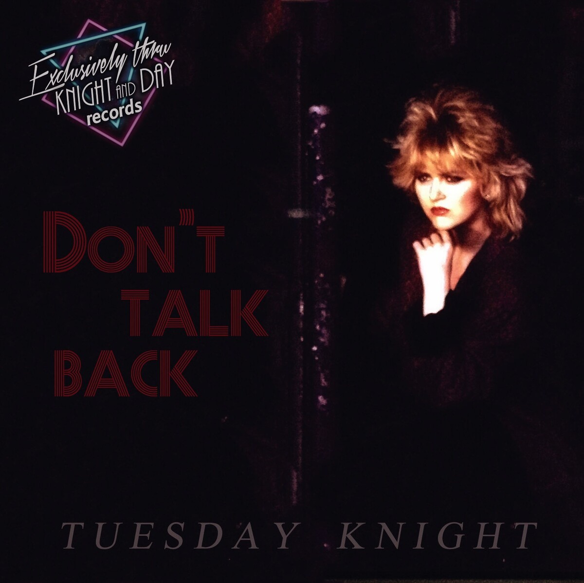 Don't Talk Back by Tuesday Knight (Album, Synthpop): Reviews, Ratings ...