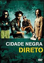 Direto Ao Vivo By Cidade Negra Video Reviews Ratings Credits