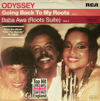 Going Back to My Roots / Baba Awa (Roots Suite) by Odyssey (Single