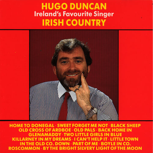 Irish Country by Hugo Duncan (Album, Country & Irish): Reviews, Ratings ...
