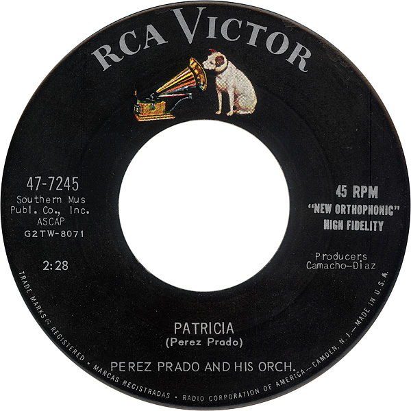 Patricia / Why Wait by Perez Prado and His Orchestra (Single; RCA Victor; 47-7245): Reviews, Ratings, Credits, Song list - Rate Your Music