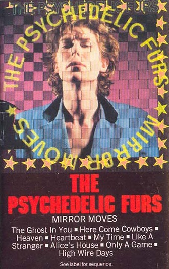 Mirror Moves by The Psychedelic Furs (Album; CBS; PCT 39278