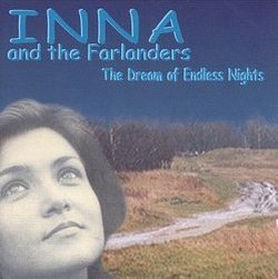 The Dream of Endless Nights by Inna and the Farlanders (Album ...