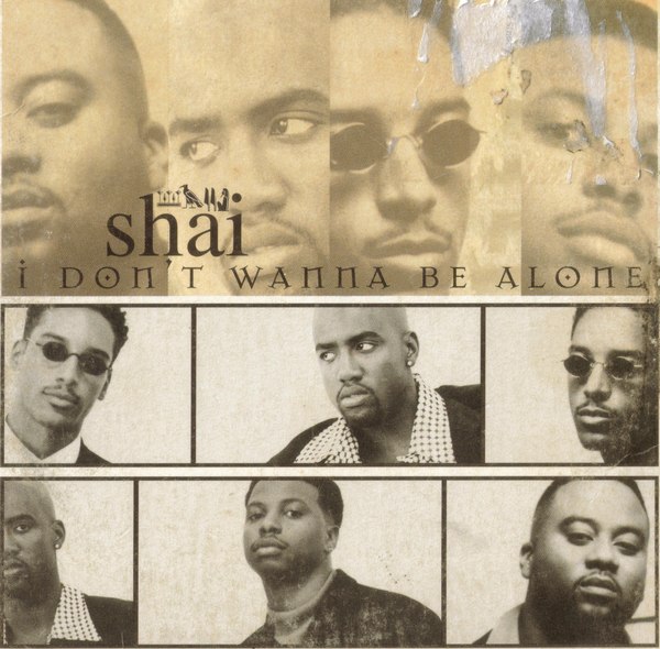 I Don't Wanna be Alone by Shai (Single, Hip Hop Soul): Reviews