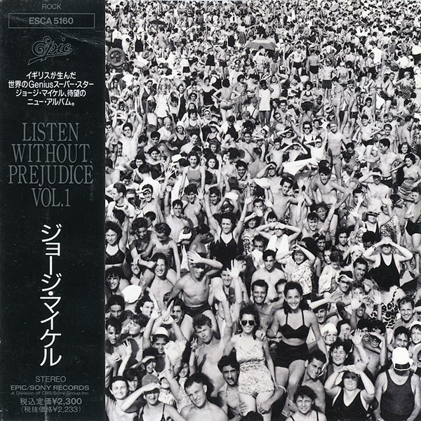Listen Without Prejudice Vol. 1 by George Michael (Album