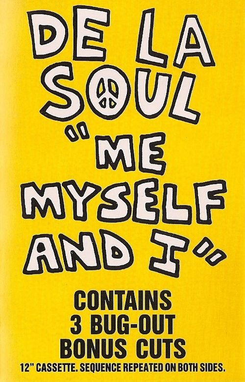 限定盤 De La Soul ‎ Me Myself And I Me Myself and I - Cassingle - De La Soul Official Store